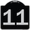 Signmission Sign with Number 11 Heavy-Gauge Aluminum Architectural Sign, 18" x 18", BS-1818-22911 A-DES-BS-1818-22911 - alternate 1